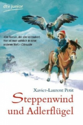 Steppenwind und Adlerflügel