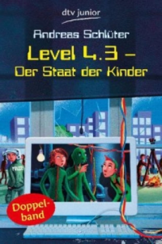 Level 4.3, Der Staat der Kinder