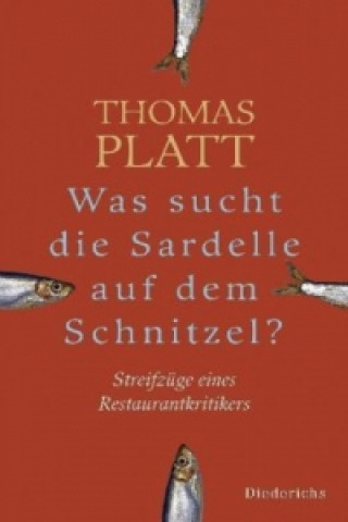 Was sucht die Sardelle auf dem Schnitzel?