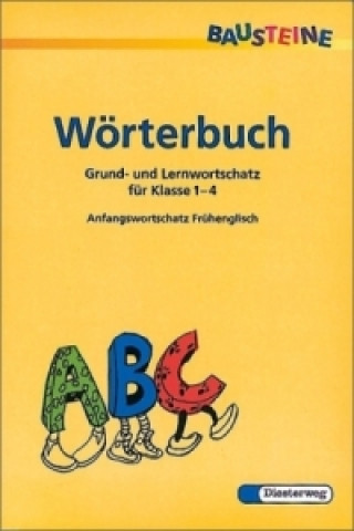 Bausteine Wörterbuch, Ausgabe für alle Bundesländer (außer Bayern)