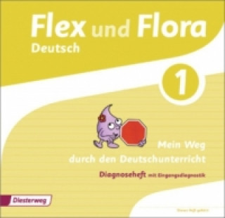 Mein Weg durch den Deutschunterricht. Diagnoseheft 1 mit Eingangsdiagnostik
