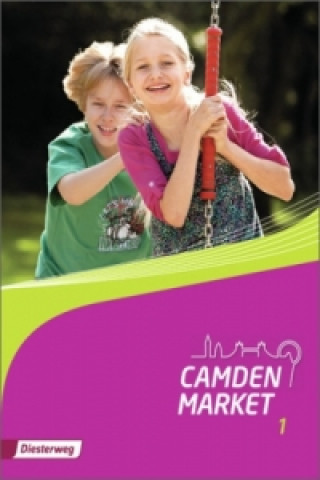 Camden Market - Ausgabe 2013, m. 1 Buch, m. 1 Online-Zugang