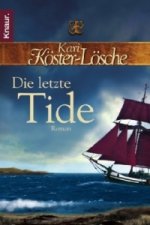 Die letzte Tide