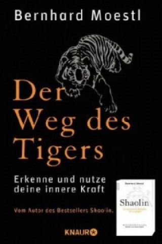 Der Weg des Tigers