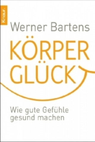Körperglück