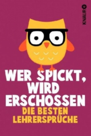 Wer spickt, wird erschossen