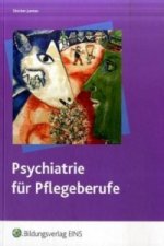 Psychiatrie für Pflegeberufe