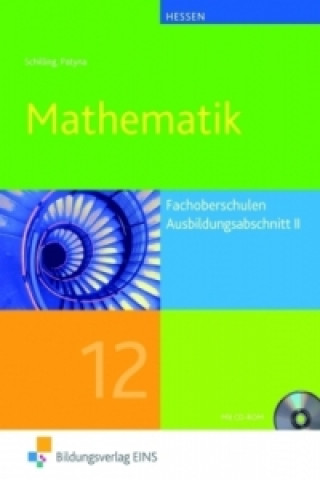 Mathematik / Mathematik für die Fachoberschulen in Hessen