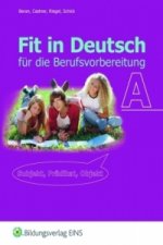 Fit in Deutsch für die Berufsvorbereitung
