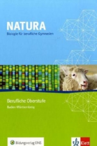 Natura - Biologie für Berufliche Gymnasien