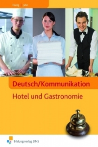 Deutsch/Kommunikation  Hotel und Gastronomie