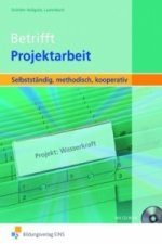 Betrifft Projektarbeit, m. CD-ROM