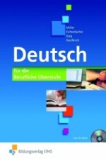 Deutsch - für die berufliche Oberstufe