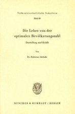 Die Lehre von der optimalen Bevölkerungszahl.