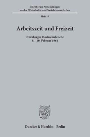 Arbeitszeit und Freizeit.