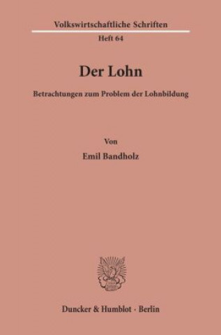 Der Lohn.