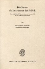 Die Steuer als Instrument der Politik.