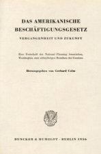 Das amerikanische Beschäftigungsgesetz.
