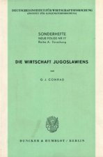 Die Wirtschaft Jugoslawiens.