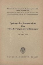 Systeme der Staatsaufsicht über Versicherungsunternehmen.