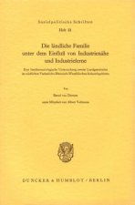 Die ländliche Familie unter dem Einfluß von Industrienähe und Industrieferne.