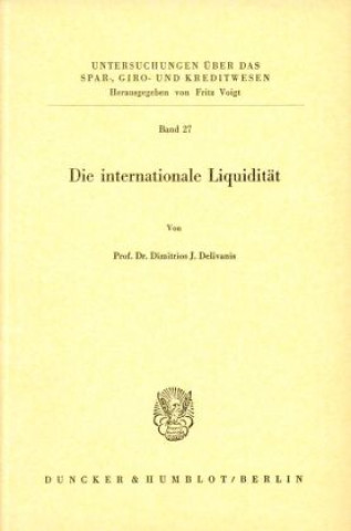 Die internationale Liquidität.