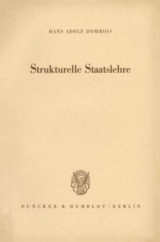 Strukturelle Staatslehre.