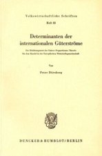 Determinanten der internationalen Güterströme.