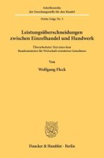 Leistungsüberschneidungen zwischen Einzelhandel und Handwerk.