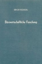 Bürowirtschaftliche Forschung.
