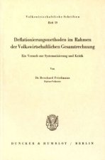 Deflationierungsmethoden im Rahmen der Volkswirtschaftlichen Gesamtrechnung.