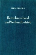 Betriebsverband und Verbandbetrieb.