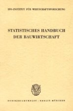 Statistisches Handbuch der Bauwirtschaft.