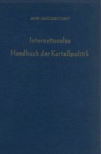 Internationales Handbuch der Kartellpolitik.