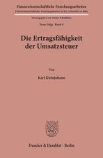Die Ertragsfähigkeit der Umsatzsteuer.