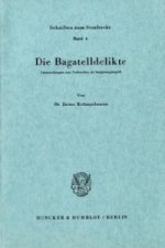Die Bagatelldelikte.