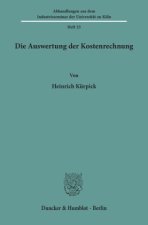 Die Auswertung der Kostenrechnung.