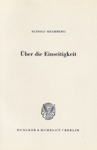 Über die Einseitigkeit.