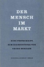 Der Mensch im Markt.