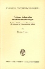 Probleme industrieller Investitionsentscheidungen.
