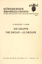 Die Gruppe - The Group - Le Groupe.