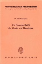 Die Finanzpublizität der Länder und Gemeinden.