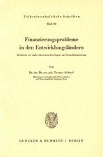 Finanzierungsprobleme in den Entwicklungsländern.