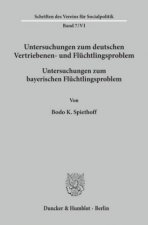 Untersuchungen zum deutschen Vertriebenen- und Flüchtlingsproblem.