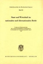 Staat und Wirtschaft im nationalen und übernationalen Recht.
