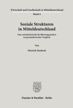 Soziale Strukturen in Mitteldeutschland.