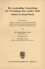 Die zweckmäßige Unterteilung der Verwaltung einer großen Stadt.