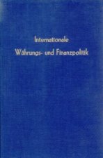 Internationale Währungs- und Finanzpolitik.