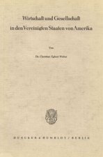 Wirtschaft und Gesellschaft in den Vereinigten Staaten von Amerika.