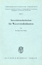 Investitionskriterien für Wasserstraßenbauten.